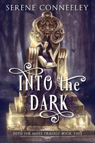 Into the Dark: Into the Mists Trilogy Book Two: 2