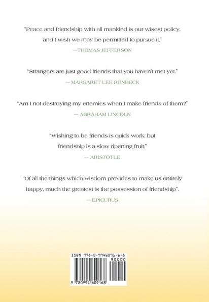 The Friendship Key to Lasting Peace United Communities Strong Relationships Equality and a Better Job