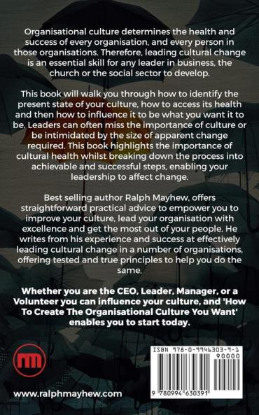 How To Create The Organisational Culture You Want