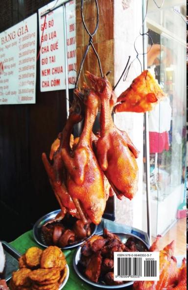 Vietnam's Regional Street Foodies Guide: Fifty Of The Best Street Foods In Vietnam And Where To Eat Them: 3 (Fat Noodle Travel Books)