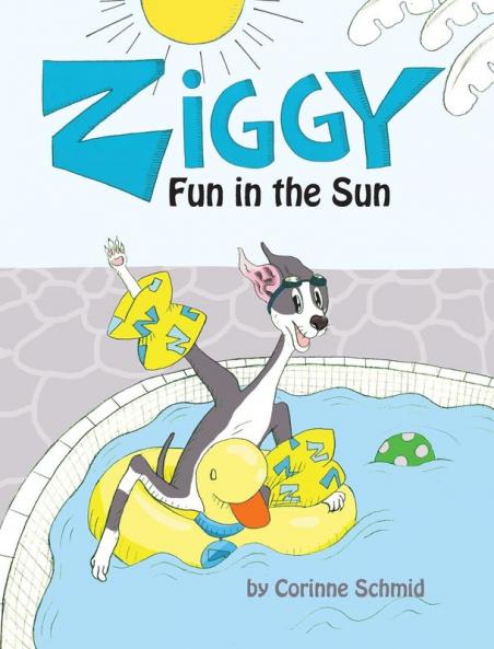 Ziggy Fun in the Sun: 1 (Ziggy the Iggy)
