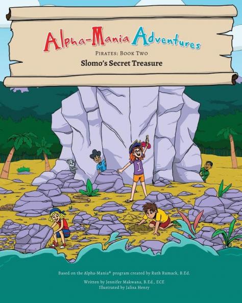 Alpha-Mania Adventures: Slomo's Secret Treasure: A Blending Book: 2 (Pirates)