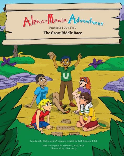 Alpha-Mania Adventures: The Great Riddle Race: A Sound Manipulation Book: 5 (Pirates)