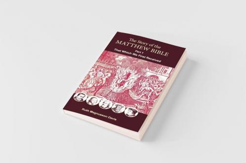 The Story of the  Matthew Bible