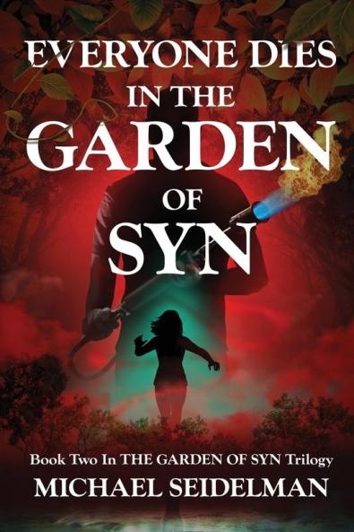 Everyone Dies in the Garden of Syn: 2
