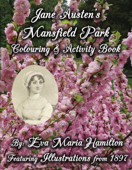 Jane Austen's Mansfield Park Colouring &amp; Activity Book