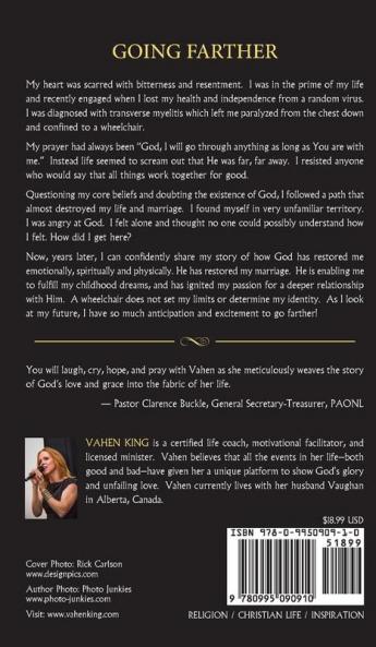 Going Farther: Experience The Power and Love of God That Turns Tragedy into Triumph