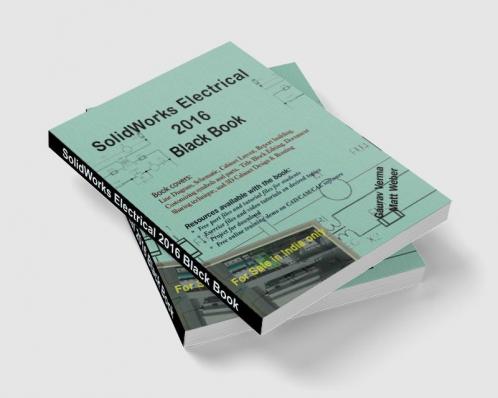 SolidWorks Electrical 2016 Black Book