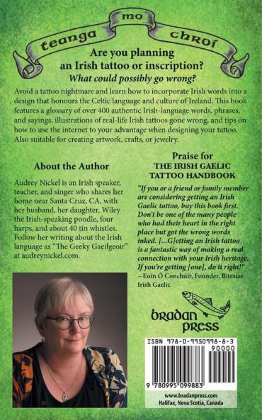 The Irish Gaelic Tattoo Handbook: Authentic Words and Phrases in the Celtic Language of Ireland