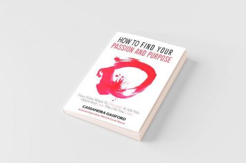 How to Find Your Passion and Purpose
