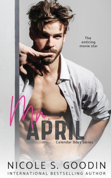 Mr. April: A Celebrity Romance: 4 (Calendar Boys)
