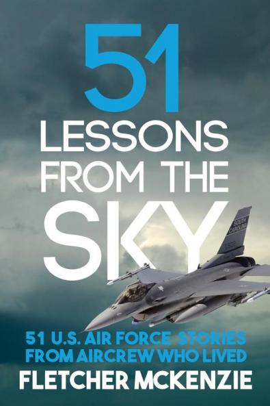 51 Lessons From The Sky: 3