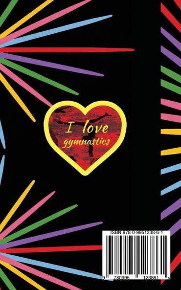 I Love Gymnastics Goalbook (black/stripes cover #1)