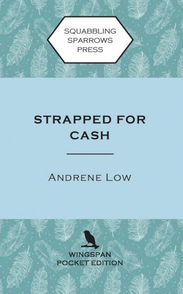 Strapped for Cash: Wingspan Pocket Edition: 3 (That Seventies)