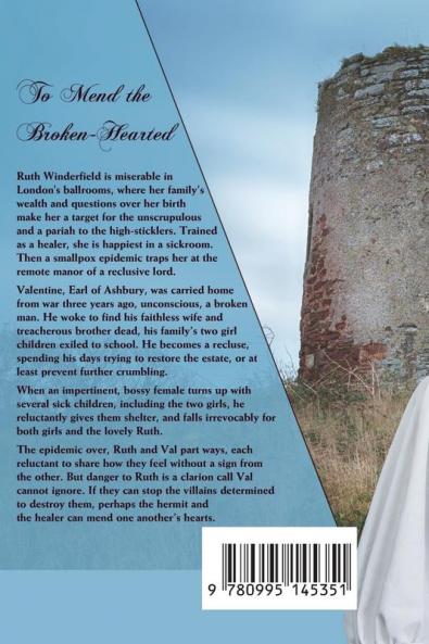 To Mend the Broken-Hearted: The Healer and the Hermit: 2 (The Return of the Mountain King)
