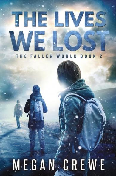 The Lives We Lost: 2 (Fallen World)