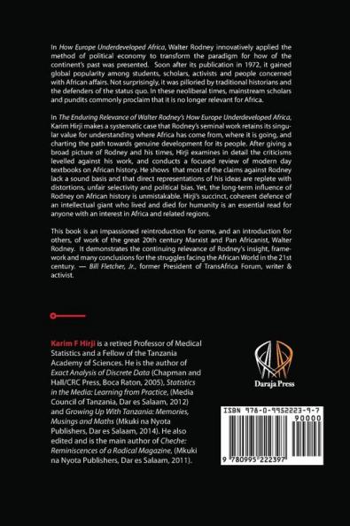 The Enduring Relevance of Walter Rodney's How Europe Underdeveloped Africa