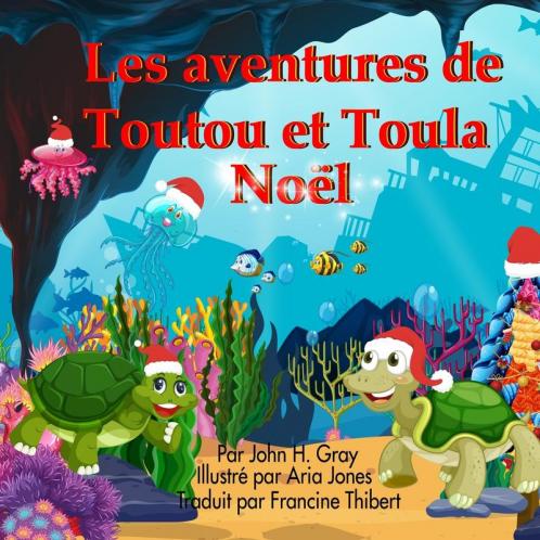 Les aventures Toutu et Toula: Noel: 2