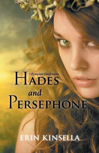 Olympian Confessions: Hades & Persephone: 1