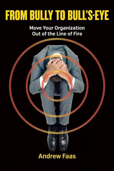 From Bully to Bull's-Eye