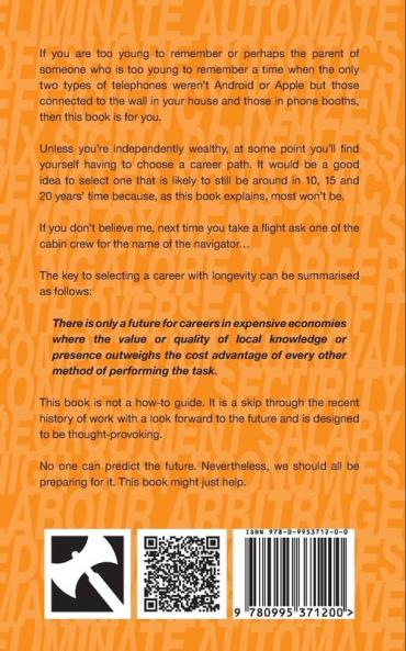 Eliminate Automate Offshore: Why our careers are facing extinction