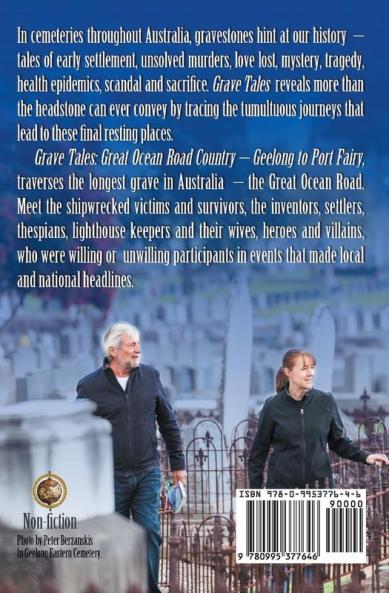 Great Ocean Road Country – Geelong to Port Fairy (Grave Tales)