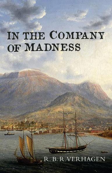 In the Company of Madness