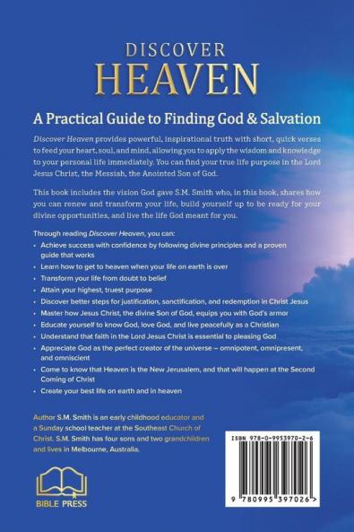 Discover Heaven: A Practical Guide to Finding God and Salvation
