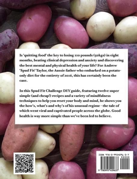 The DIY Spud Fit Challenge: A How-To Guide To Tackling Food Addiction With The Humble Spud