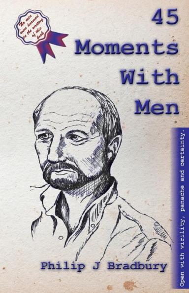 45 Moments With Men: Stories and articles for and about men: ONE (Commuter)