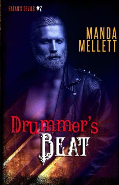 Drummer's Beat: 2 (Satan's Devils MC)