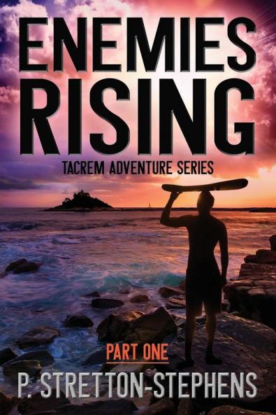 Enemies Rising Part 1: A Tacrem Adventure