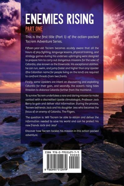 Enemies Rising Part 1: A Tacrem Adventure