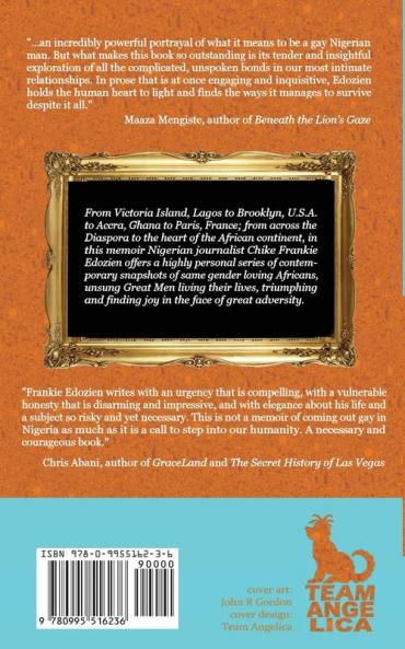 Lives of Great Men: Living and Loving as an African Gay Man