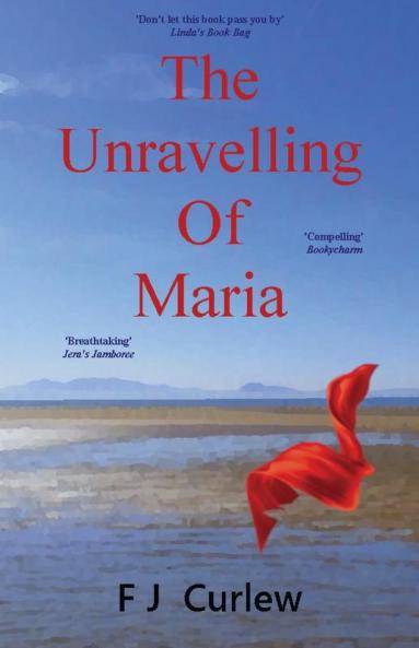 The Unravelling Of Maria