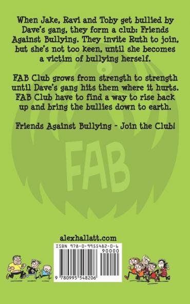 FAB (Friends Against Bullying) Club: 1 (Fab Club)