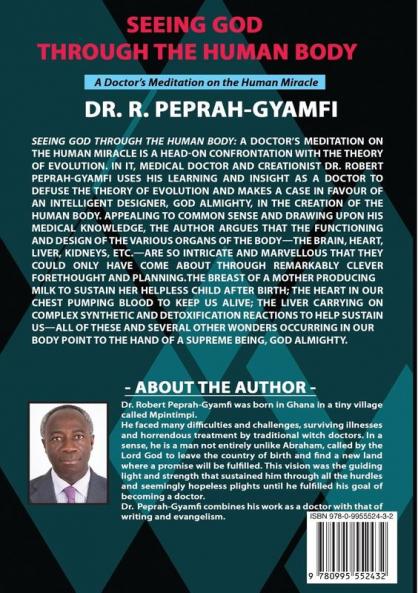 Seeing God Through the Human Body: A Doctor's Meditation on the Human Miracle (2nd Edition)