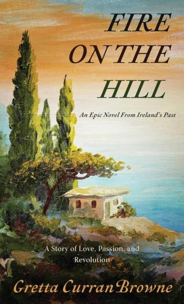 Fire On The Hill: 2 (Liberty Trilogy)