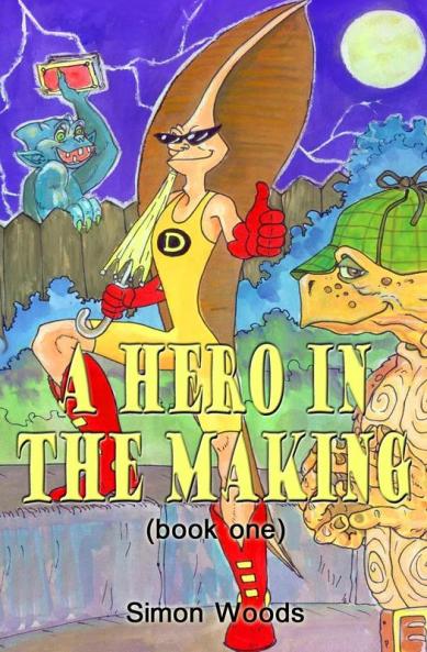 A Hero in the Making: 1 (Brave Dave)