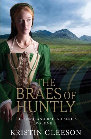 The Braes of Huntly: 3 (Highland Ballad)