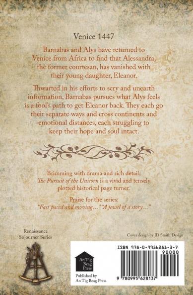 The Pursuit of the Unicorn: 4 (Renaissance Sojourner)
