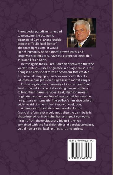 #WeAreRent Book 1: Capitalism Cannibalism and why we must outlaw Free Riding