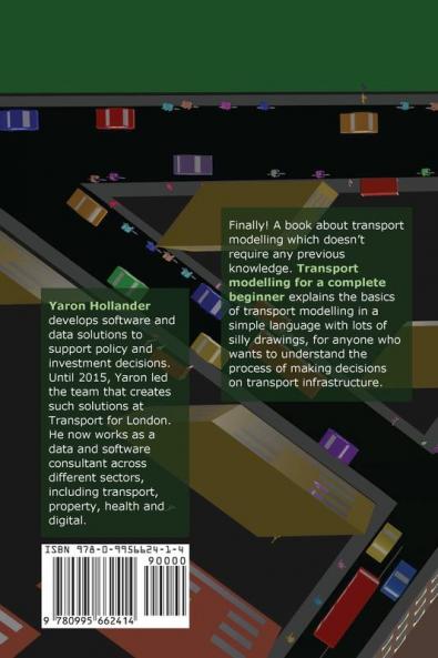 Transport Modelling for a Complete Beginner