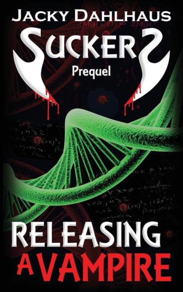 Releasing A Vampire: 0 (Suckers)
