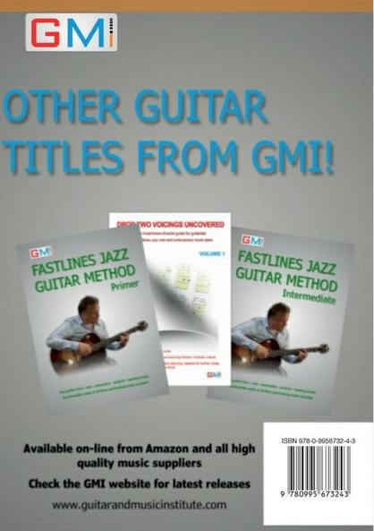 Scales You Can Use!: Learn to truly understand the patterns guitarists need for soloing sight reading & general musicianship (Gmi - Guitar & Music Institute)