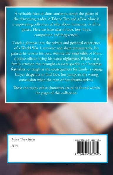 A Tale or Two and a Few More: A Collection of Short Stories