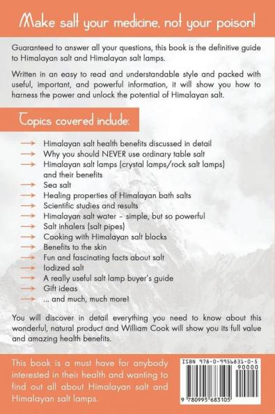 Himalayan Salt and Himalayan Salt Lamps: Himalayan Pink Salt Himalayan Salt Block Sea Salt Bath Salts Rock Salt Inhalers Iodized Salt Salt Lamp Benefits and much more