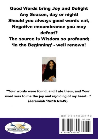 A Case for Good Words: To His Praise and Glory