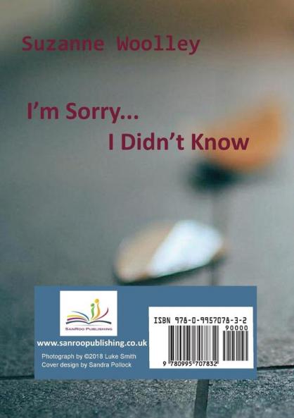 I'm Sorry... I Didn't Know