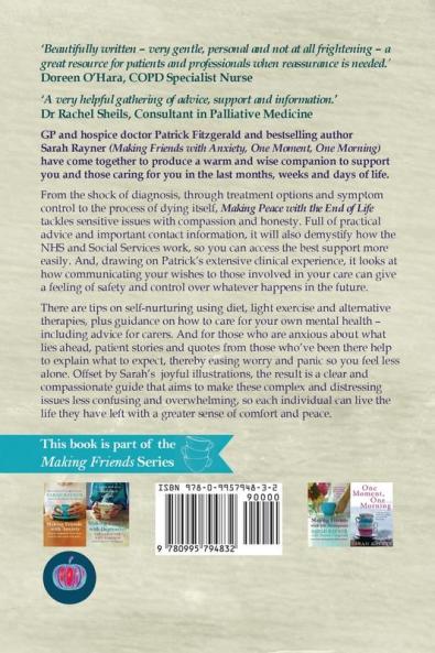 Making Peace with the End of Life: A clear and comforting guide to help you live well to the last